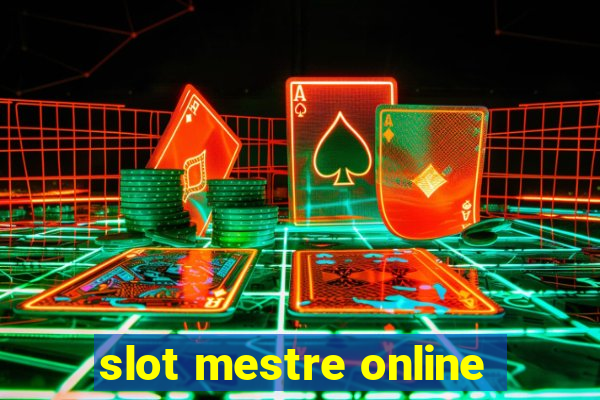 slot mestre online