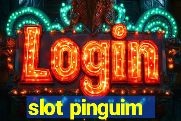 slot pinguim