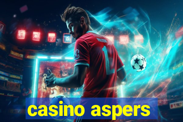 casino aspers