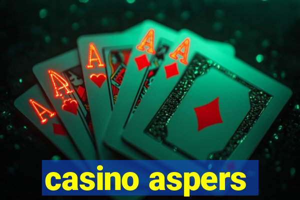 casino aspers