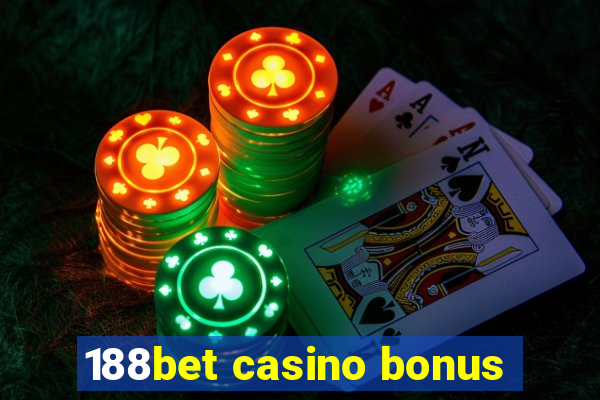 188bet casino bonus