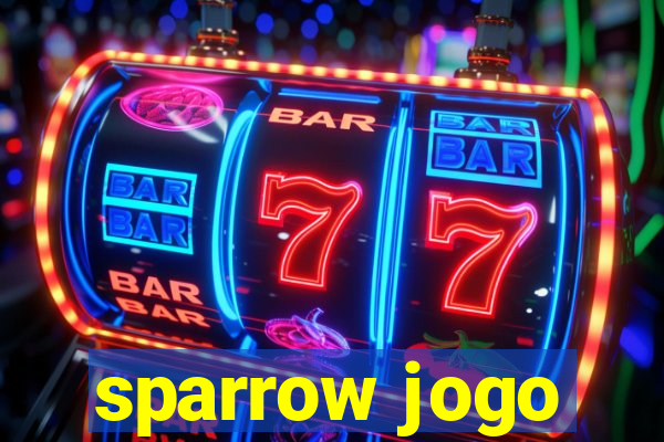 sparrow jogo