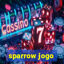 sparrow jogo