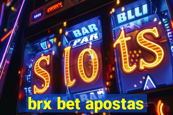 brx bet apostas