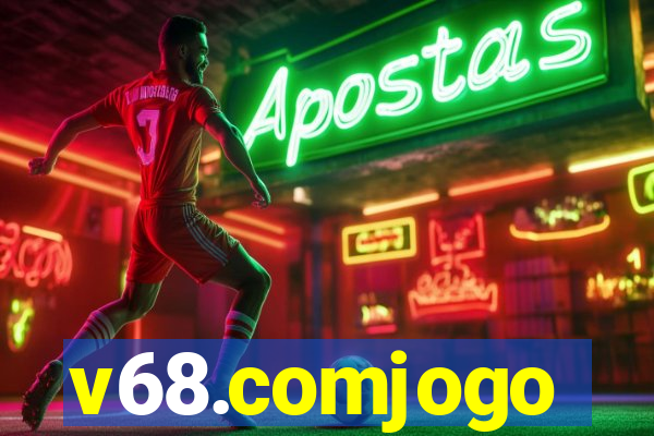 v68.comjogo