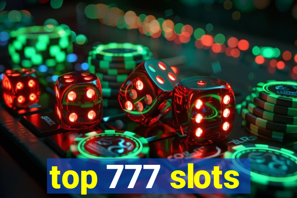 top 777 slots