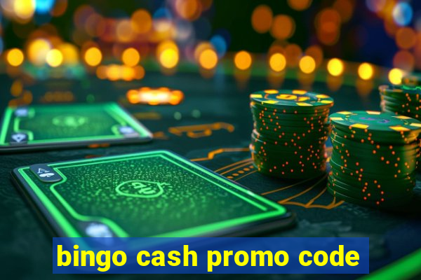 bingo cash promo code