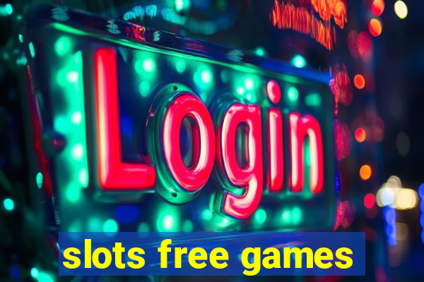 slots free games