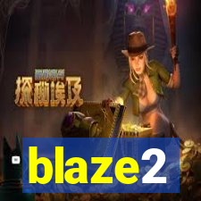 blaze2