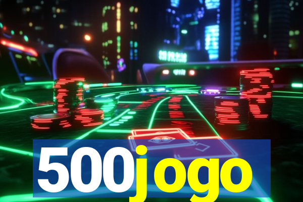 500jogo