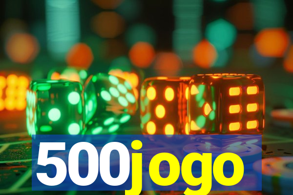 500jogo