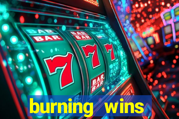 burning wins classic 5 lines