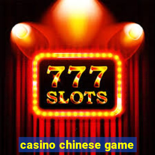 casino chinese game