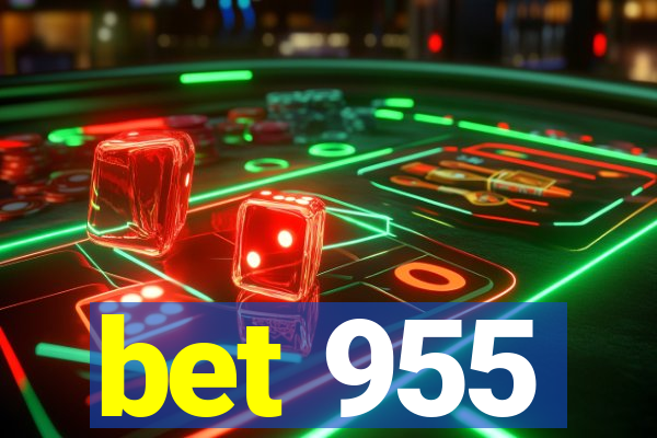 bet 955