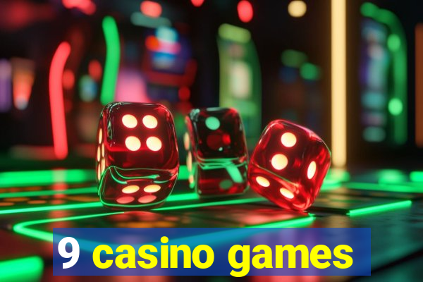 9 casino games