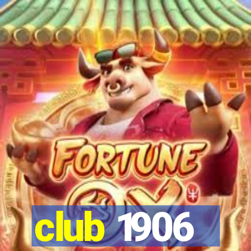 club 1906