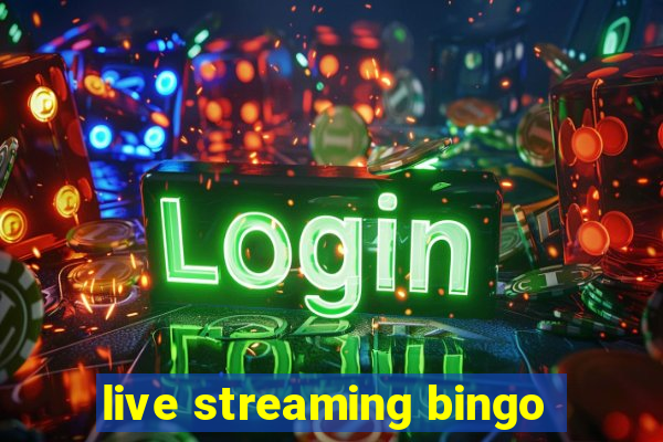 live streaming bingo