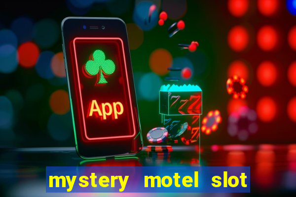 mystery motel slot free play