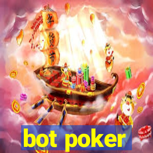 bot poker