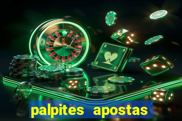 palpites apostas jogos de hoje