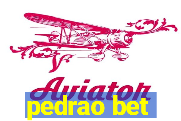 pedrao bet