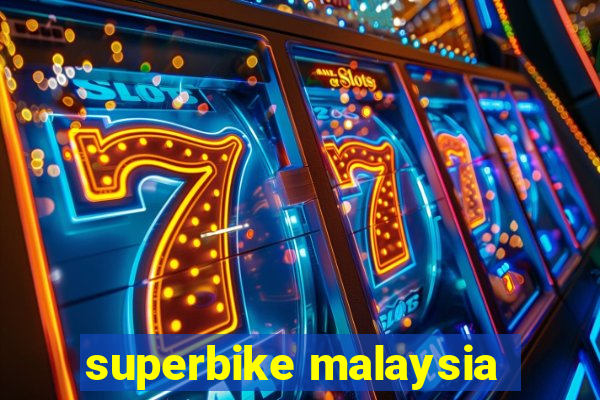 superbike malaysia