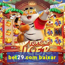 bet29.com baixar