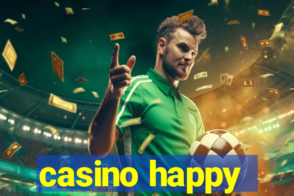 casino happy