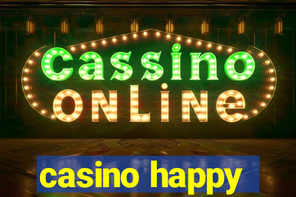 casino happy