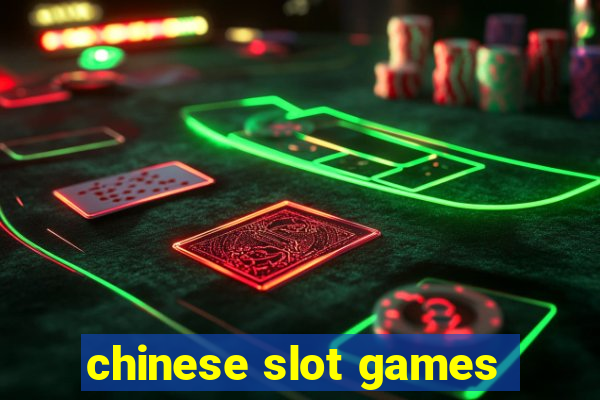 chinese slot games