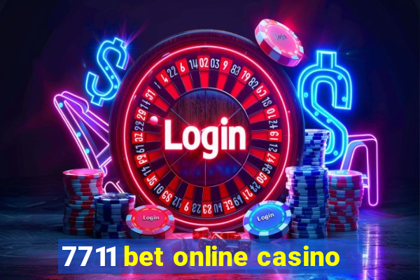 7711 bet online casino