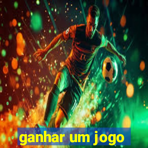 ganhar um jogo