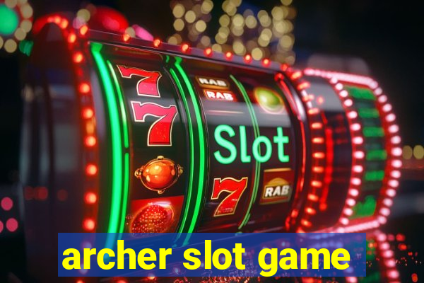 archer slot game