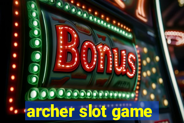 archer slot game