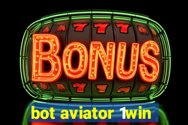 bot aviator 1win