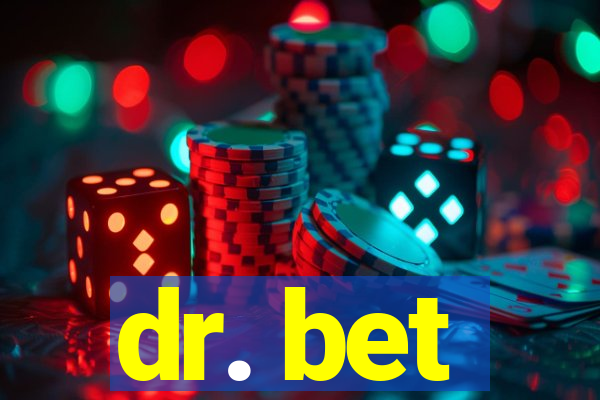 dr. bet