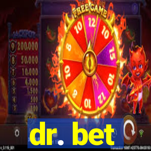 dr. bet