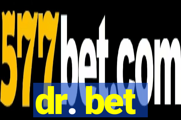 dr. bet