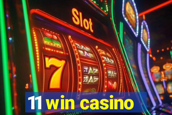 11 win casino