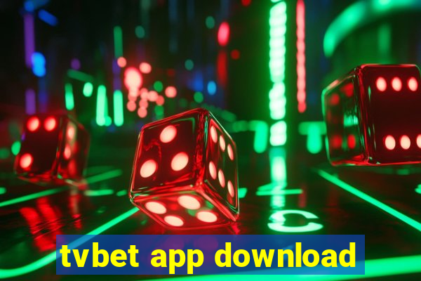 tvbet app download