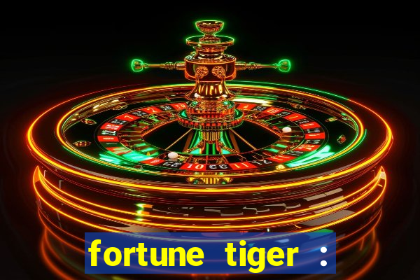 fortune tiger : vegas machines