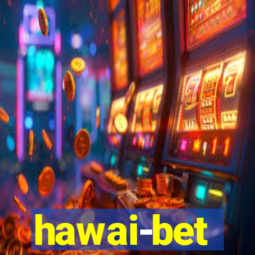 hawai-bet