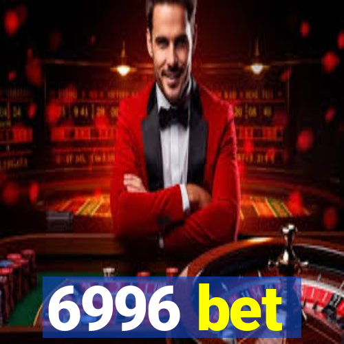 6996 bet