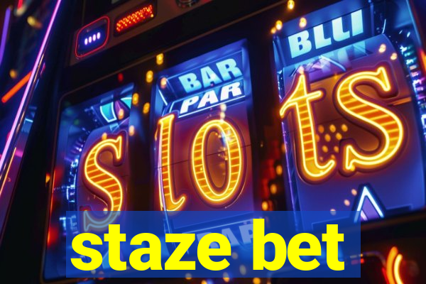 staze bet