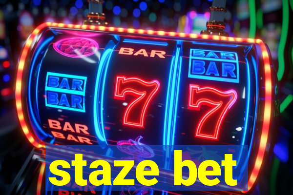 staze bet