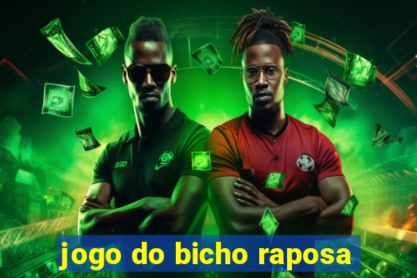 jogo do bicho raposa