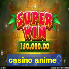 casino anime