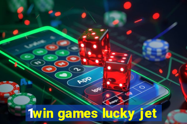 1win games lucky jet