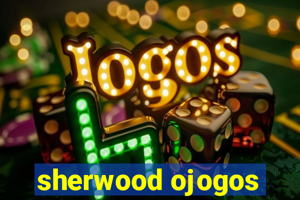 sherwood ojogos