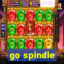 go spindle